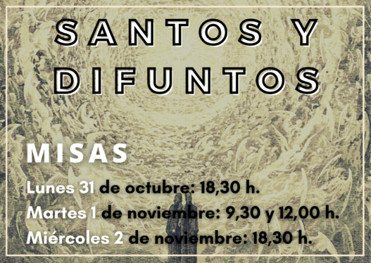 Misas en la Solemnidad de Todos los Santos y Conmemoración de los Fieles Difuntos