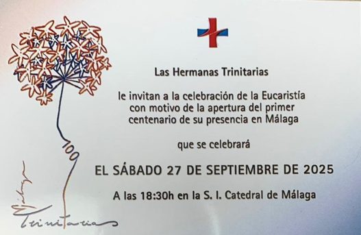 Celebración 100 años de presencia en Málaga de las Hermanas Trinitarias